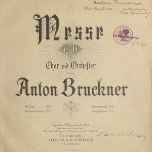 Anton Bruckner: Messe in D, Erstdruck 1892. (Quelle:  http://data.onb.ac.at/rec/AC08811138)